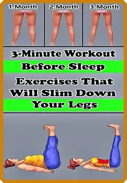 3-Minute Workout Before Sleep: 4 Exercises That Will Slim Down Your Legs