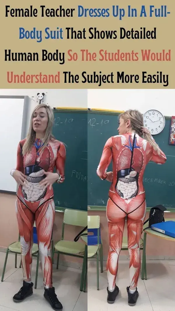 Female Teacher Dresses Up In A Full-Body Suit That Shows Detailed Human Body So The Students Would