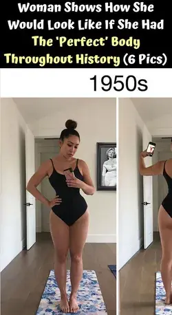 Woman Shows How She Would Look Like If She Had The ‘Perfect’ Body Throughout History (6 Pics)