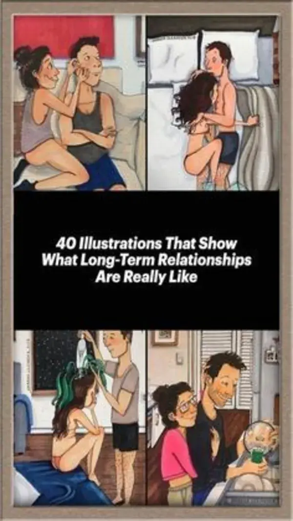40 Illustrations That Show What Long-Term Relationships Are Really Like