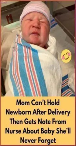 Mom can’t hold newborn after delivery then gets note from nurse about baby she’ll never forget