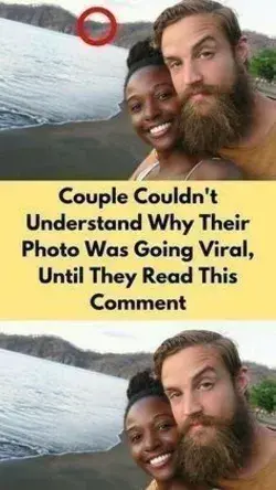 Couple Couldn't Understand Why Their Photo Was Going Viral......