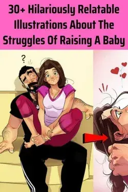 30+ Hilariously Relatable Illustrations About The Struggles Of Raising A Baby