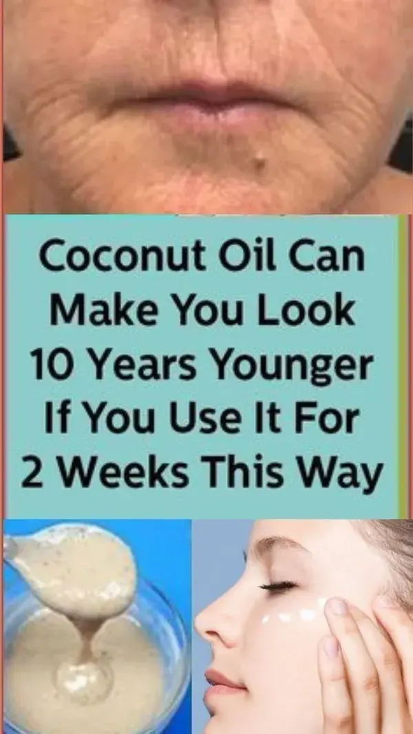 Coconut oil can make you look 10 years younger if you use it for 2 weeks