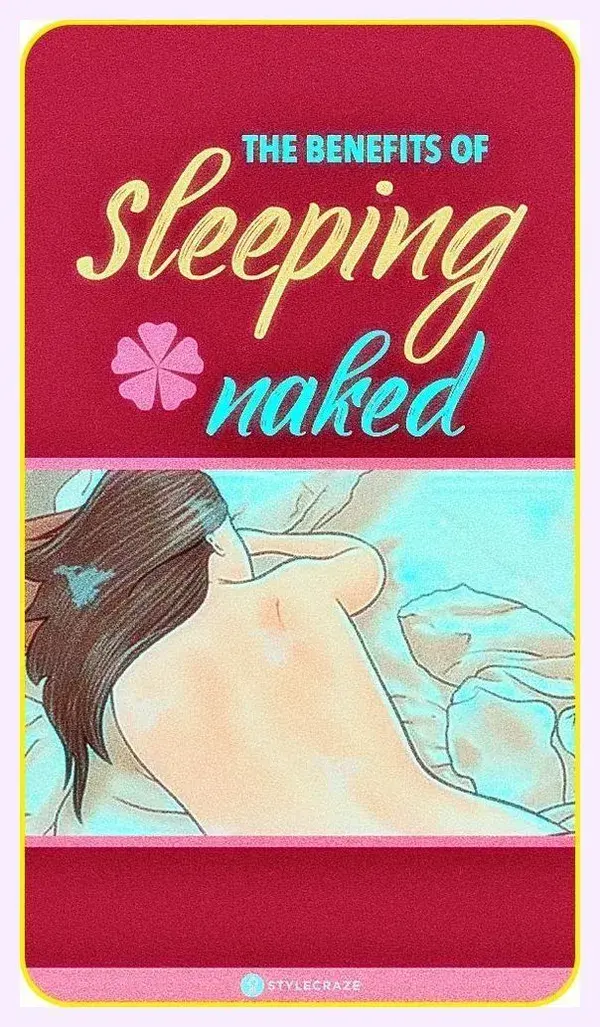 INCREDIBLE HEALTH BENEFITS OF SLEEPING NAKED AT NIGHT