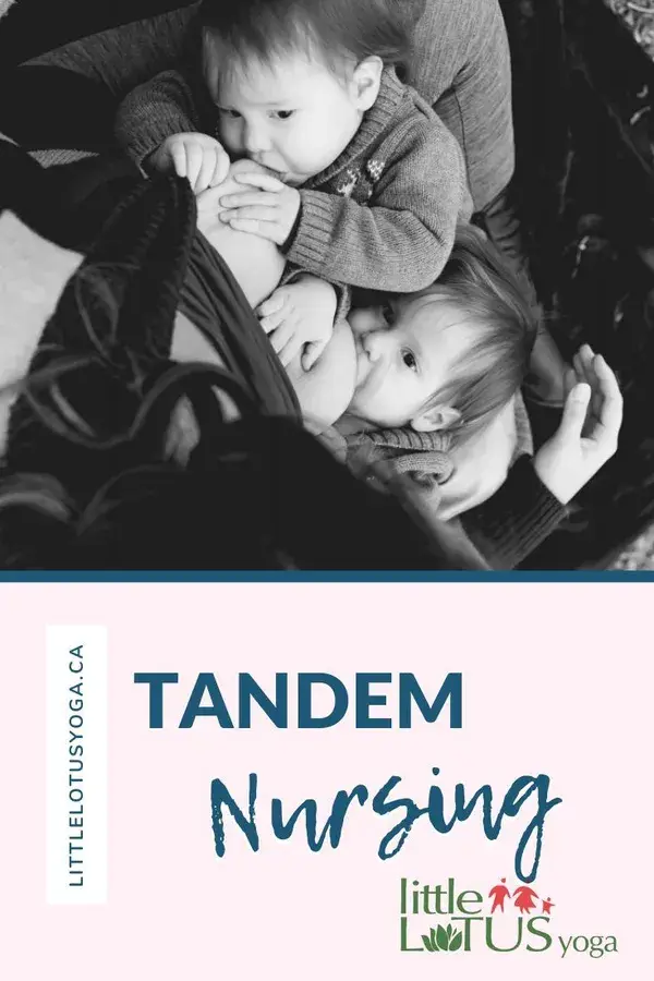 Tandem Nursing - Little Lotus Yoga