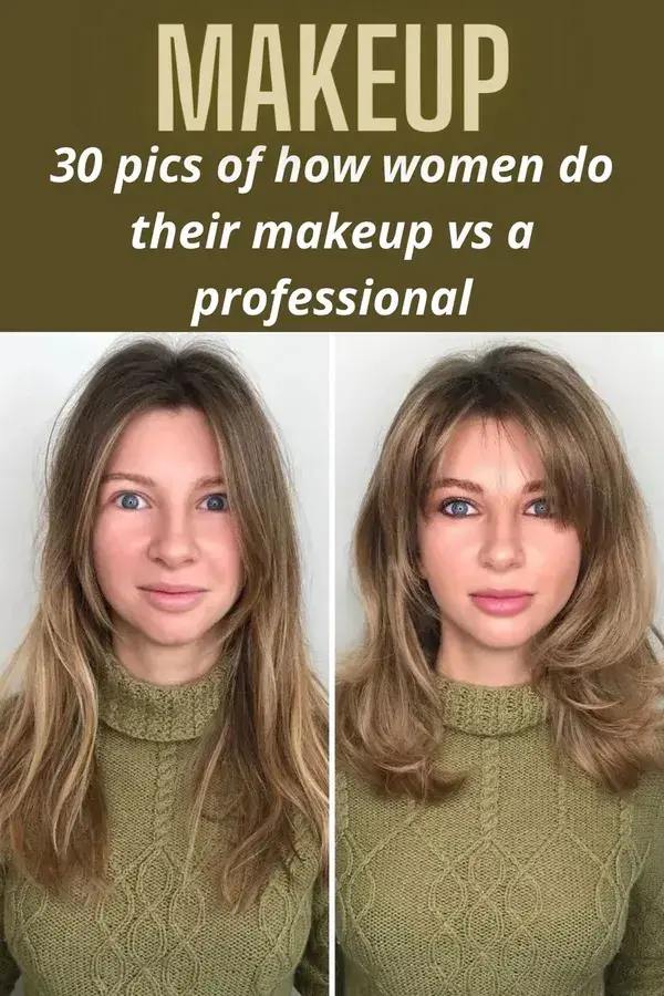 30 pics of how women do their makeup vs a professional