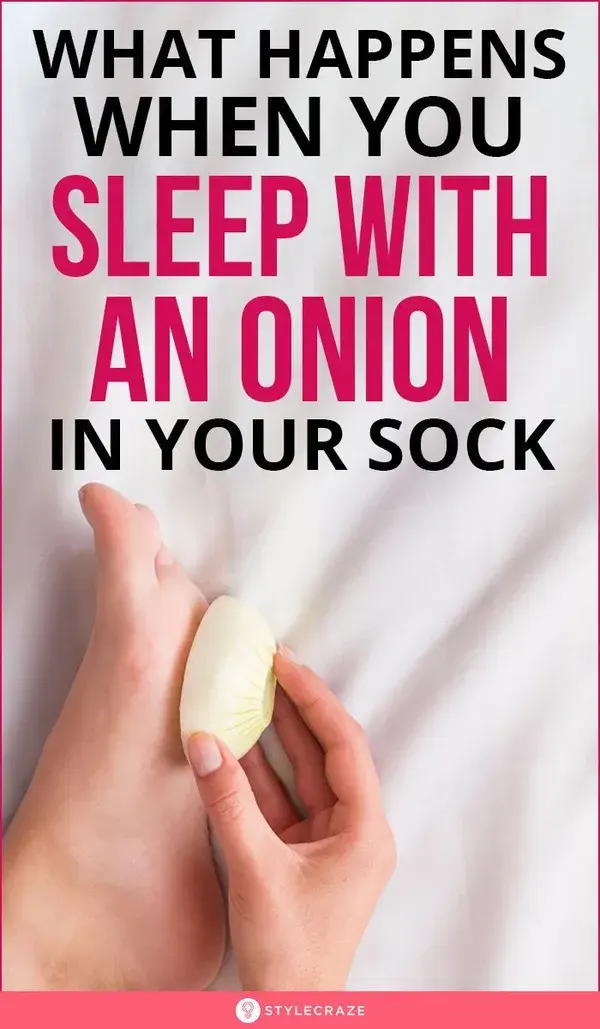 What Happens When You Sleep With An Onion In Your Sock