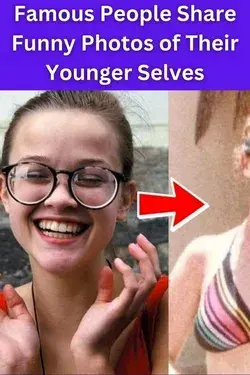 Famous People Share Funny Photos of Their Younger Selves