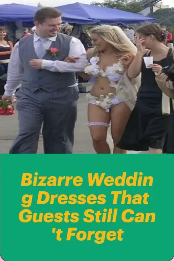 Bizarre Wedding Dresses That Guests Still Can't Forget