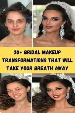 30+ Bridal Makeup Transformations That Will Take Your Breath Away