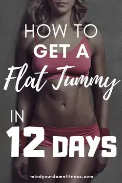12 Days Of Fitness: Lose Belly Fat Challenge – Mind Your Damn Fitness