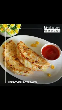 Leftover Roti Tacos