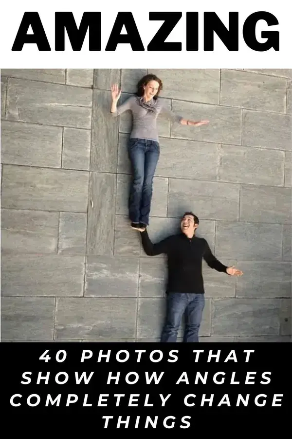 40 Photos that show how angles completely change things
