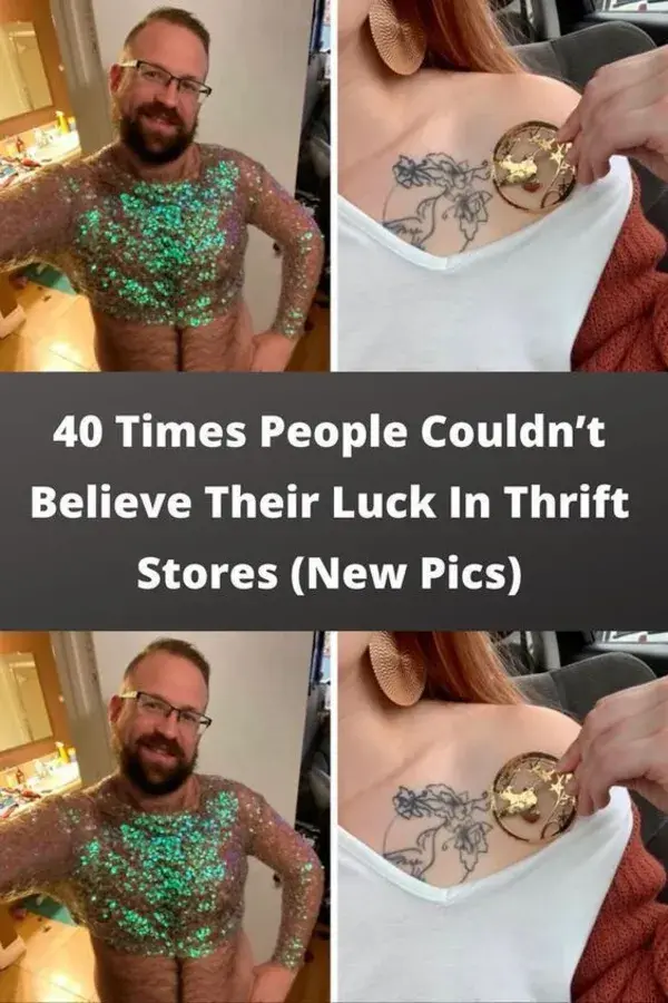 40 Times People Couldn’t Believe Their Luck In Thrift Stores