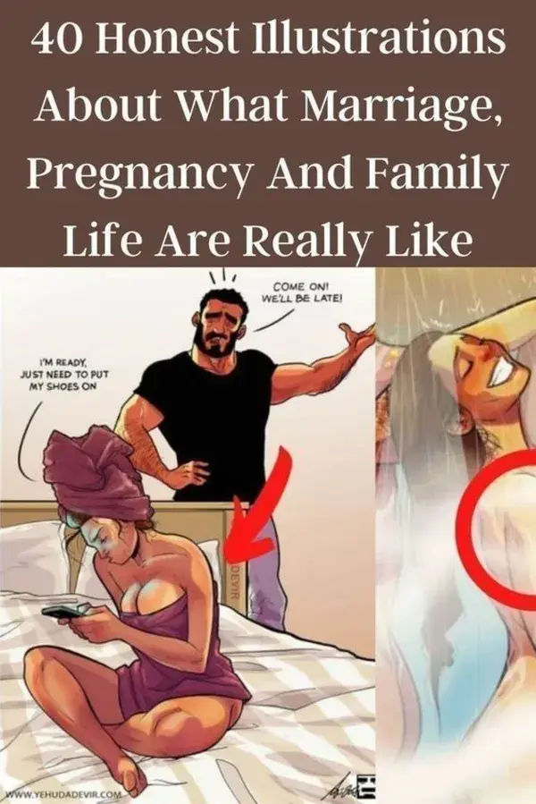 40 Honest Illustrations About What Marriage, Pregnancy And Family Life Are Really Like