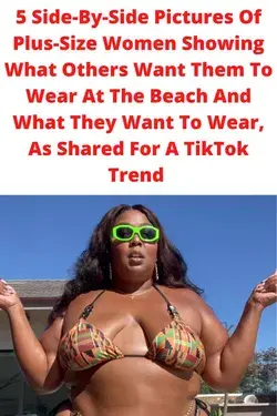 5 Side-By-Side Pictures Of Plus-Size Women Showing What Others Want Them To Wear At The Beach And Wh