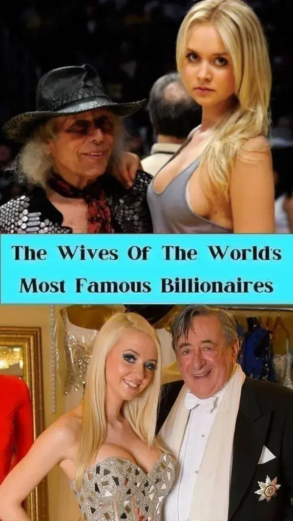 The Wives Of The World’s Most Famous Billionaires