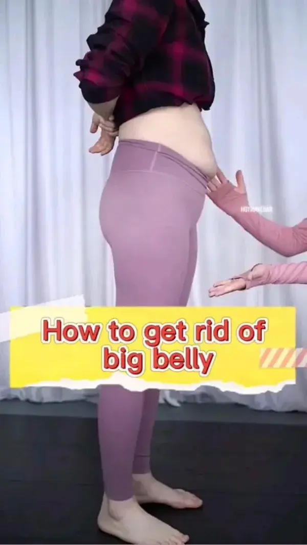 Rid of big belly