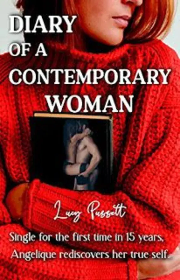 Diary of a Contemporary Woman by Lucy Pussett