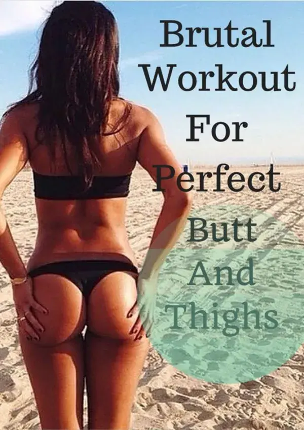 Brutal Workout for perfect butt and thighs