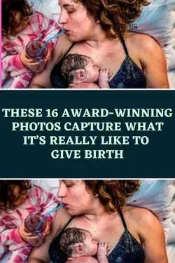 These 16 Award-Winning Photos Capture What It’s Really Like To Give Birth