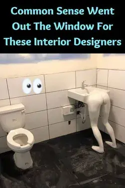 Common Sense Went Out The Window For These Interior Designers