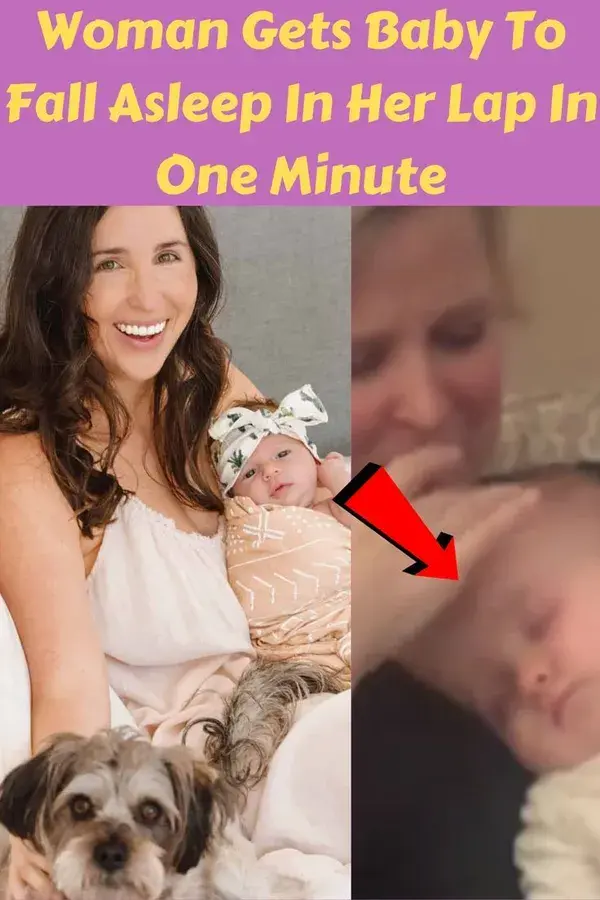 Woman Gets Baby To Fall Asleep In Her Lap In One Minute