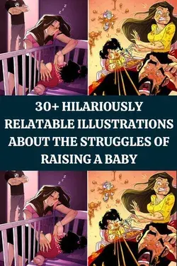30+ Hilariously Relatable Illustrations About The Struggles Of Raising A Baby