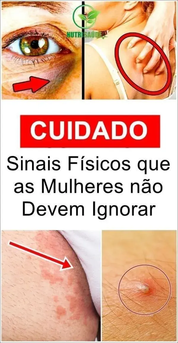 "Não ignore esses sintomas: sinais físicos que todas as mulheres devem conhecer"