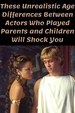 These Unrealistic Age Differences Between Actors Who Played Parents and Children Will Shock You