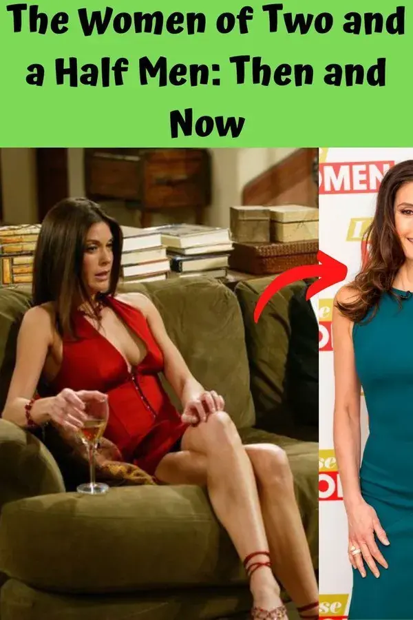 The Women of Two and a Half Men: Then and Now