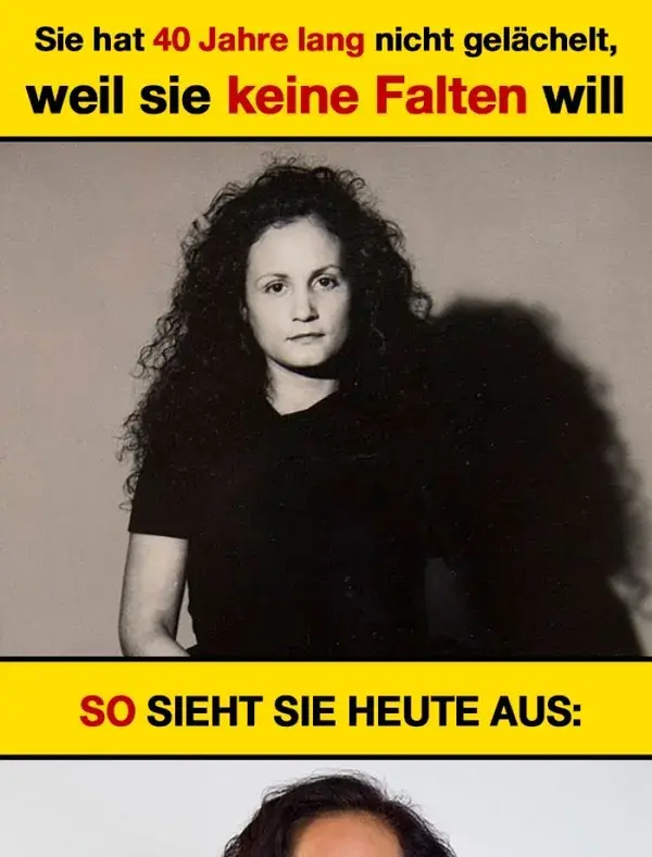 Diese Frau hat 40 Jahre lang nicht gelächelt . So sieht sie heute aus