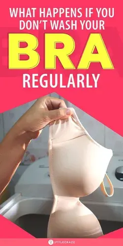 What Happens If You Don’t Wash Your Bra Regularly