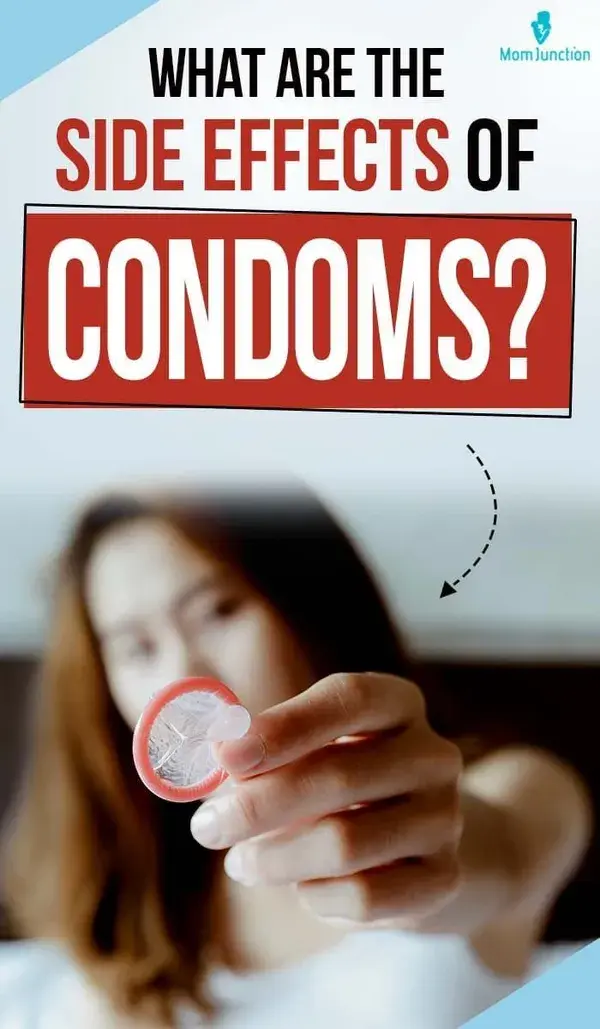 What Are The Side Effects Of Condoms?