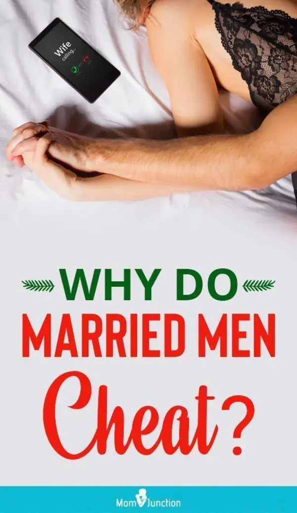 Why Do Men Cheat? - Real Reasons Why Married Men Have Affairs