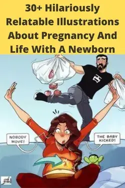 30+ Hilariously Relatable Illustrations About Pregnancy And Life With A Newborn