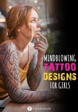 24 Mindblowing Tattoo Designs For Girls