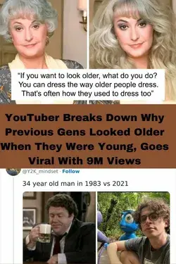 YouTuber Breaks Down Why Previous Gens Looked Older When They Were Young, Goes Viral With 9M Views