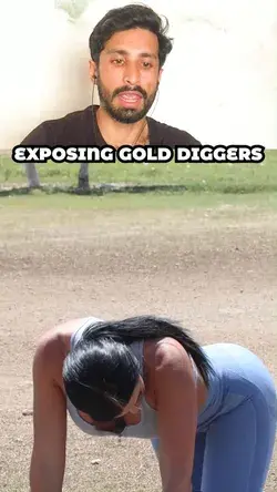 Exposing gold diggers