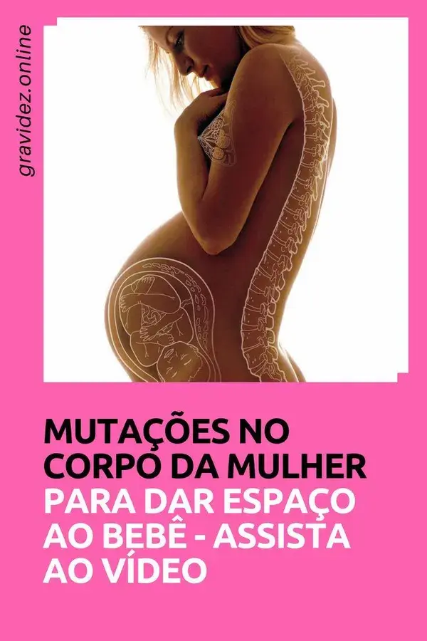 VÍDEO mostra como o CORPO DA MULHER se molda para o BEBÊ