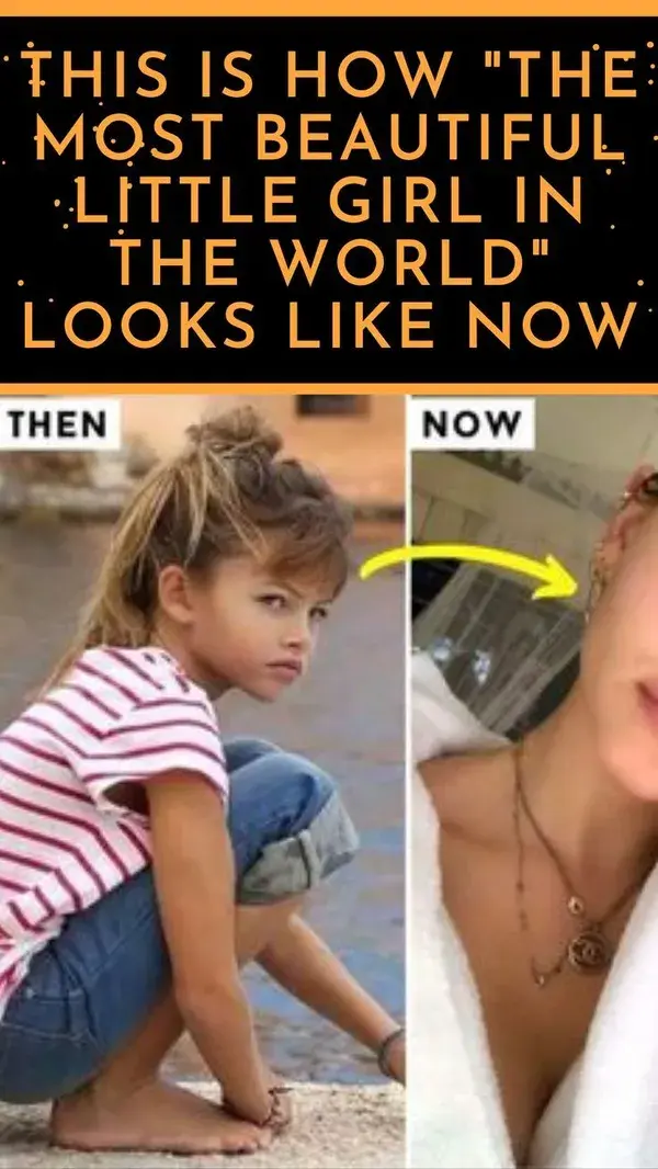 This Is How "The Most Beautiful Little Girl In The World" Looks Like Now