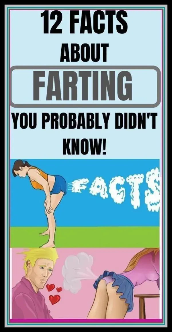 12 Facts About Farting You Probably Didn�t Know