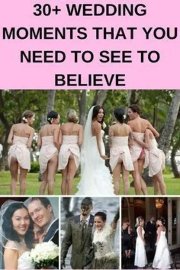 30+ Wedding Moments That You Need To See To Believe