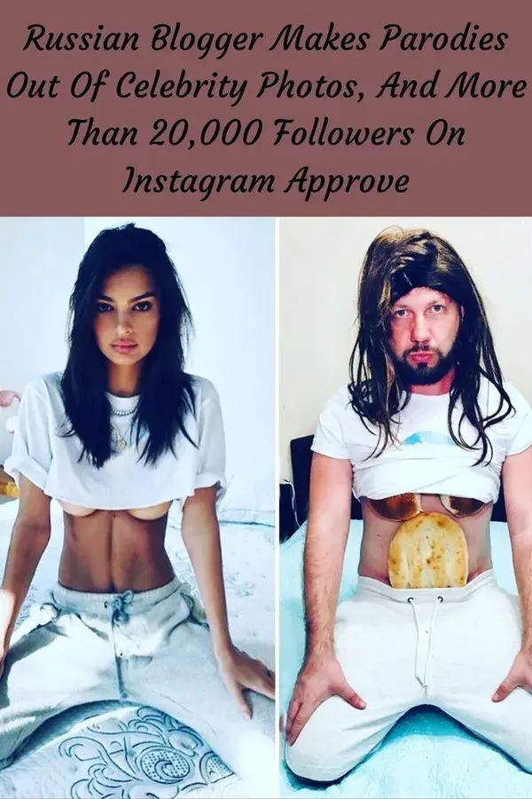 Russian Blogger Makes Parodies Out Of Celebrity Photos, And More Than 20,000 Followers On Instagr