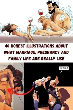 40 Honest Illustrations About What Marriage, Pregnancy And Family Life Are Really Like