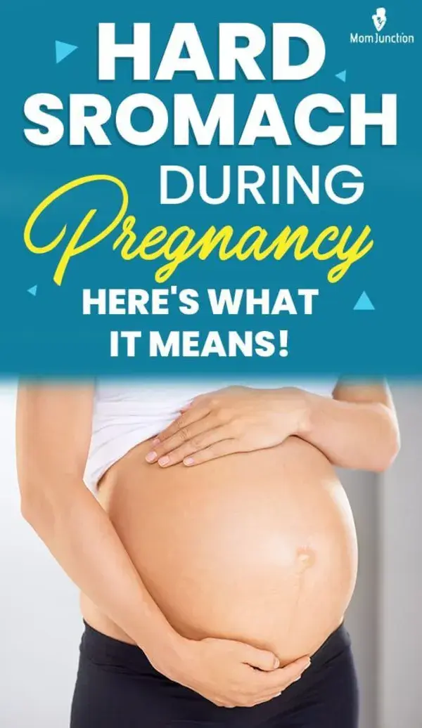 Hard Stomach During Pregnancy? This Is What It Mean