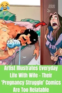 Artist Illustrates Everyday Life With Wife - Their 'Pregnancy Struggle' Comics Are Too Relatable