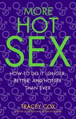 More Hot Sex by Tracey Cox | Indigo Chapters