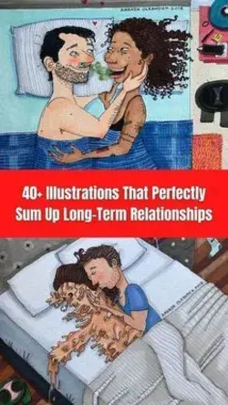 40 Illustrations That Show What Long-Term Relationships Are Really Like